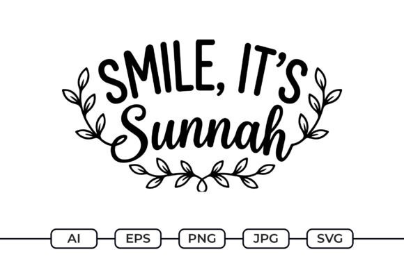 Smile It’s Sunnah – Islamic Reminder SVG