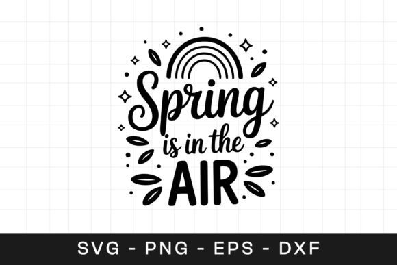 Spring Is in the Air Floral Graphics for Crafts